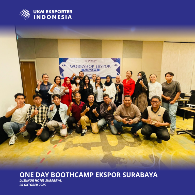 One Day Bootcamp Ekspor Surabaya: Meningkatkan Kapasitas UKM Menuju Pasar Global